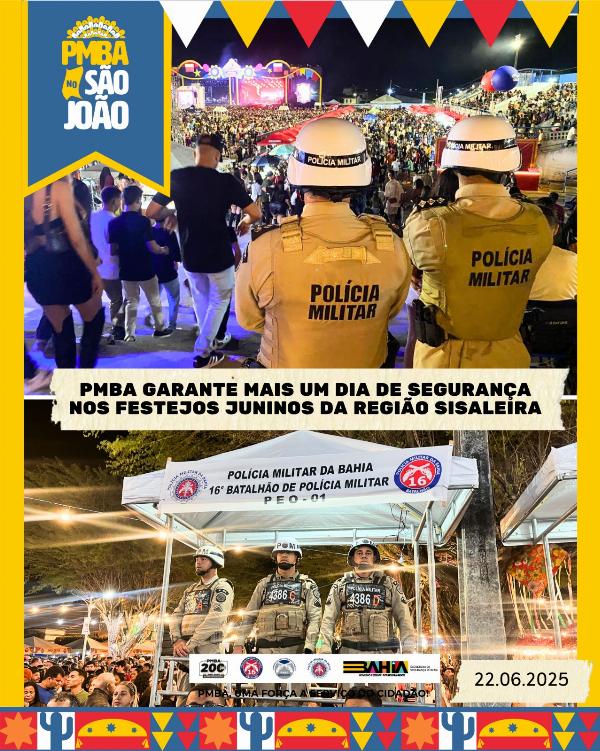 PMBA garante mais um dia de segurança nos festejos juninos da região sisaleira