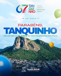 Município de Tanquinho comemorou 67 anos de sua emancipação política e administrativa 