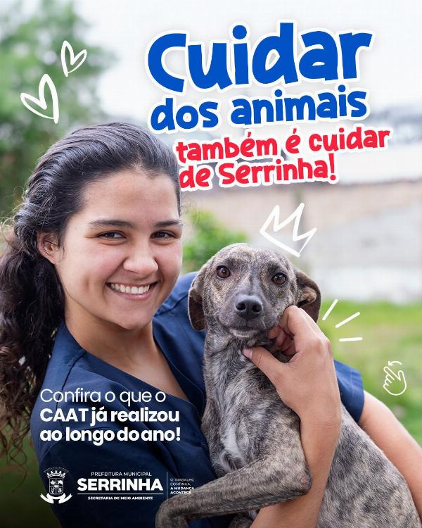 Cuidar de animais é também cuidar de Serrinha 