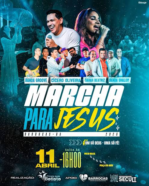 Marcha para Jesus no município de Barrocas- Bahia 